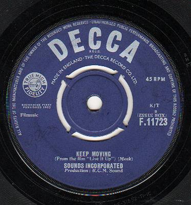 7inch Record SOUNDS INCORPORATED - Keep Moving F11723 Decca 1963 UK Pop Used