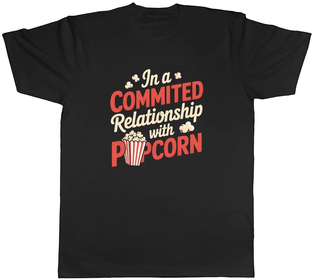 Popcorn in a Commited Relationship Mens T-Shirt Tee Gift Top