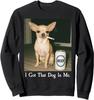 Ich habe diesen Hund in mir Lustiges Chihuahua Bier Meme Unisex Rundhals-Sweatshirt