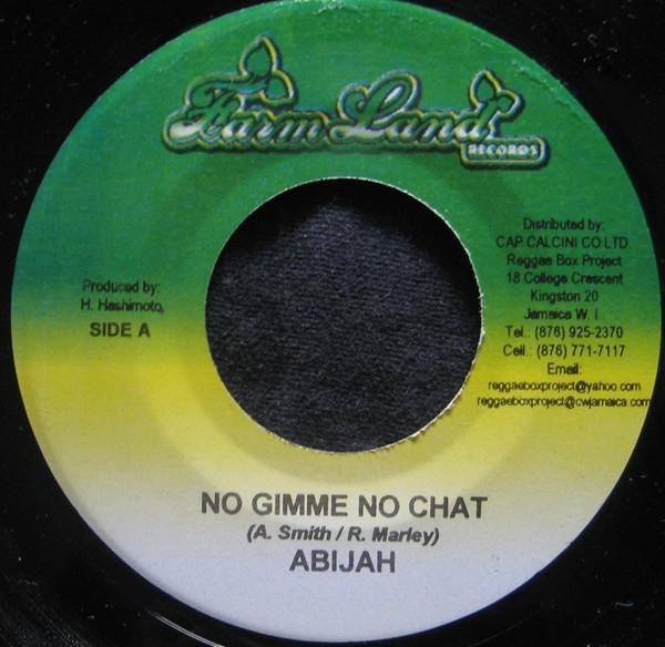 

7inch Record ABIJAH No Gimme No Chat NONE FarmLand Record Jamaica Reggae Ska Dub Used