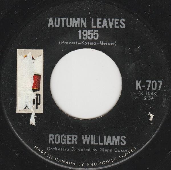 

7inch Record ROGER WILLIAMS - Autumn Leaves - 1965 / Autumn Leave K707 KAPP 1965 Canada Jazz Used