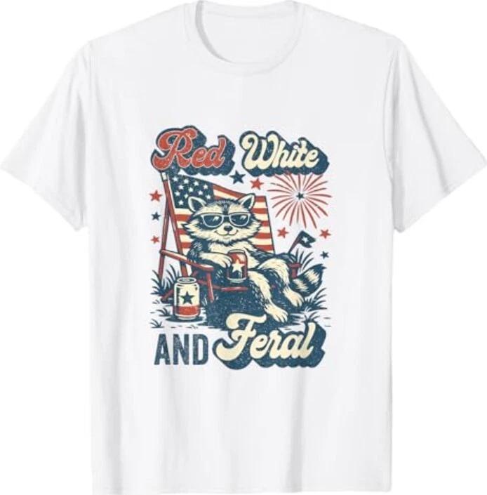 Red White and Feral Funny Raccoon 4th of July Patriotic T-Shirt 2XL
