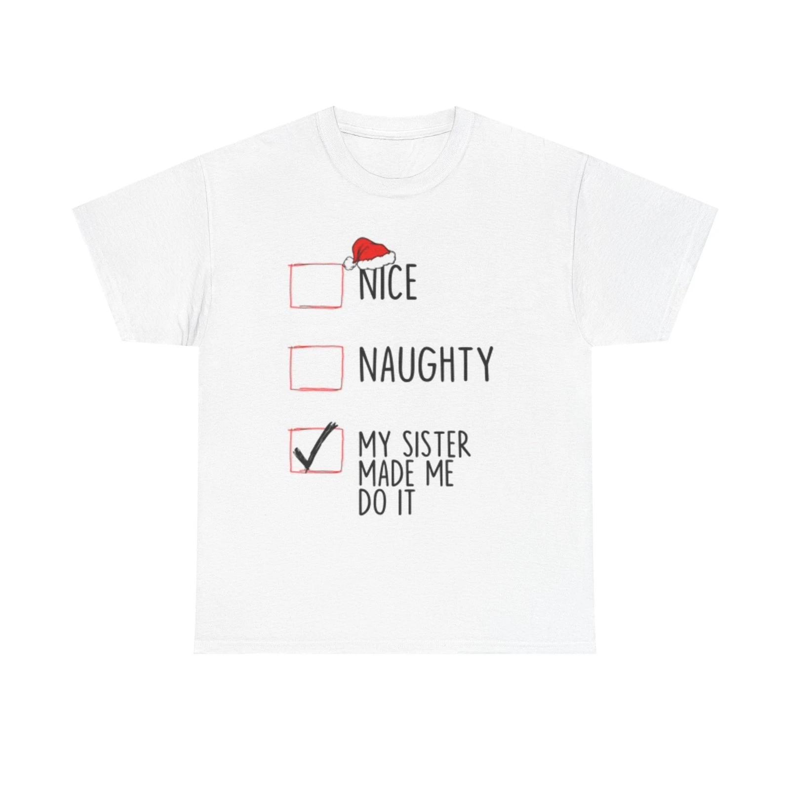 Men s and Women s T-shirts Naughty Nice Graphic XL