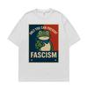 Only You Can Prevent Fascism T Shirt Portland Frog Protest Funny Meme T-shirts Men Women Summer Tops Short Sleeve T-shirt