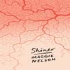 Shiner by Maggie Nelson Paperback Book 9781350360068