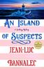 An Island of Suspects by JeanLuc Bannalec Hardback Book 9781250893116