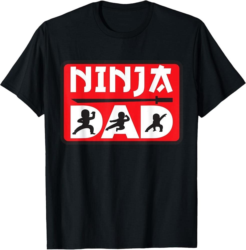 

Ninja Dad Matching Family Ninja Warrior Funny Gift TShirt Unisex T-Shirt S