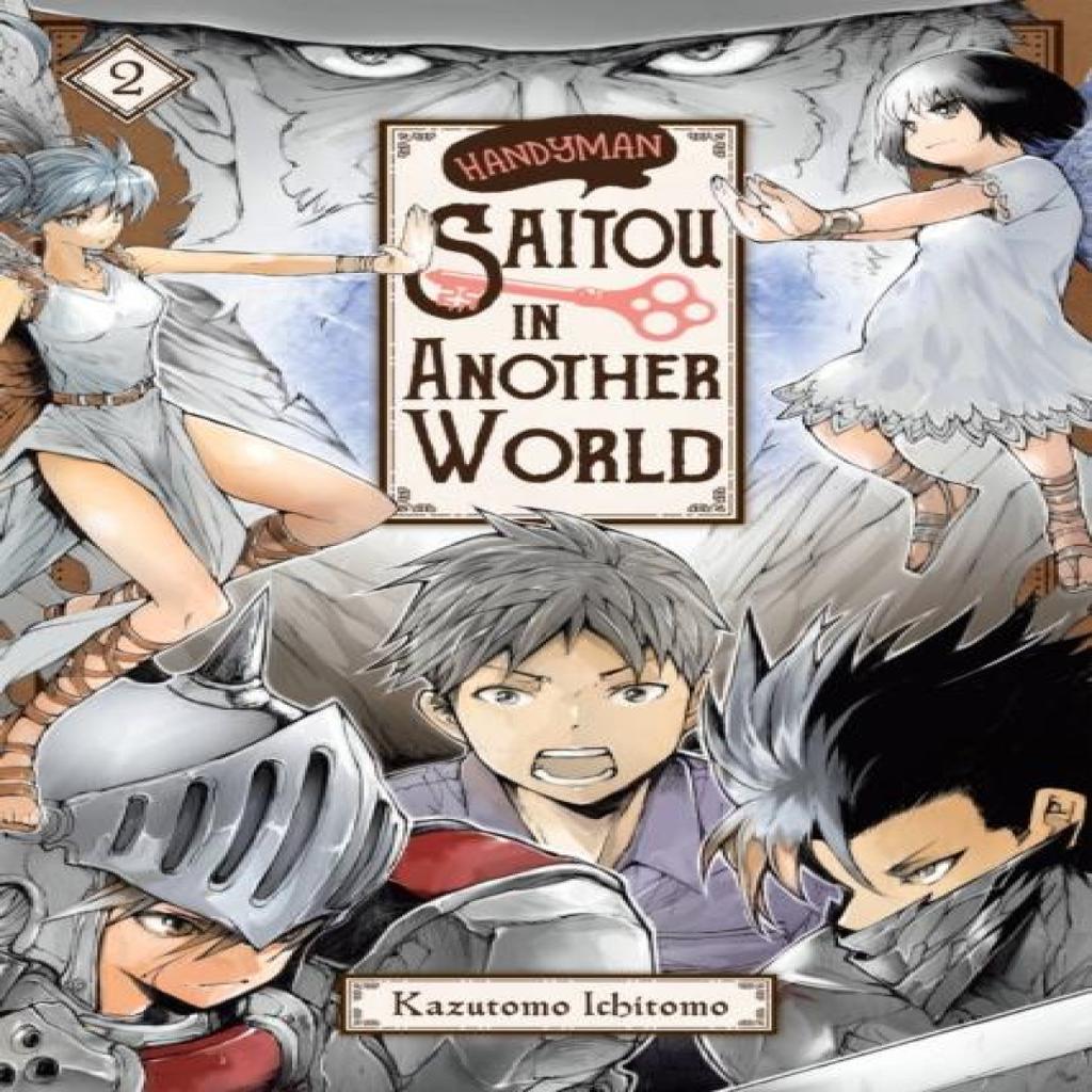 Handyman Saitou in Another World Vol. 2 by Sheldon Drzka Paperback Book 9781975364694