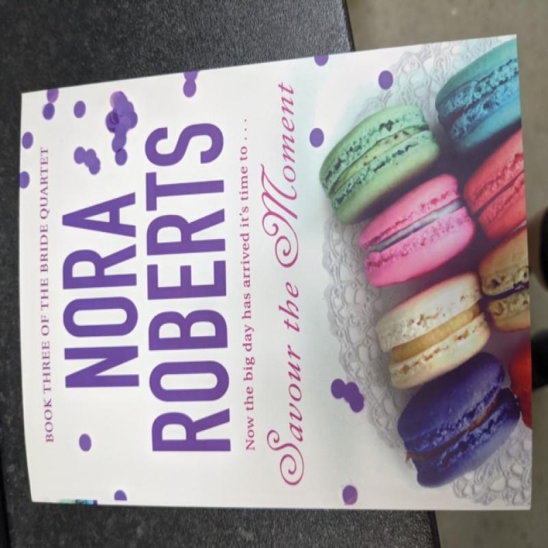 Savour The Moment by Nora Roberts Paperback Book 9780749929039