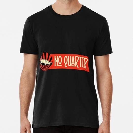 No Quarter Size S to 5XL Made in the USA T shirt 3XL