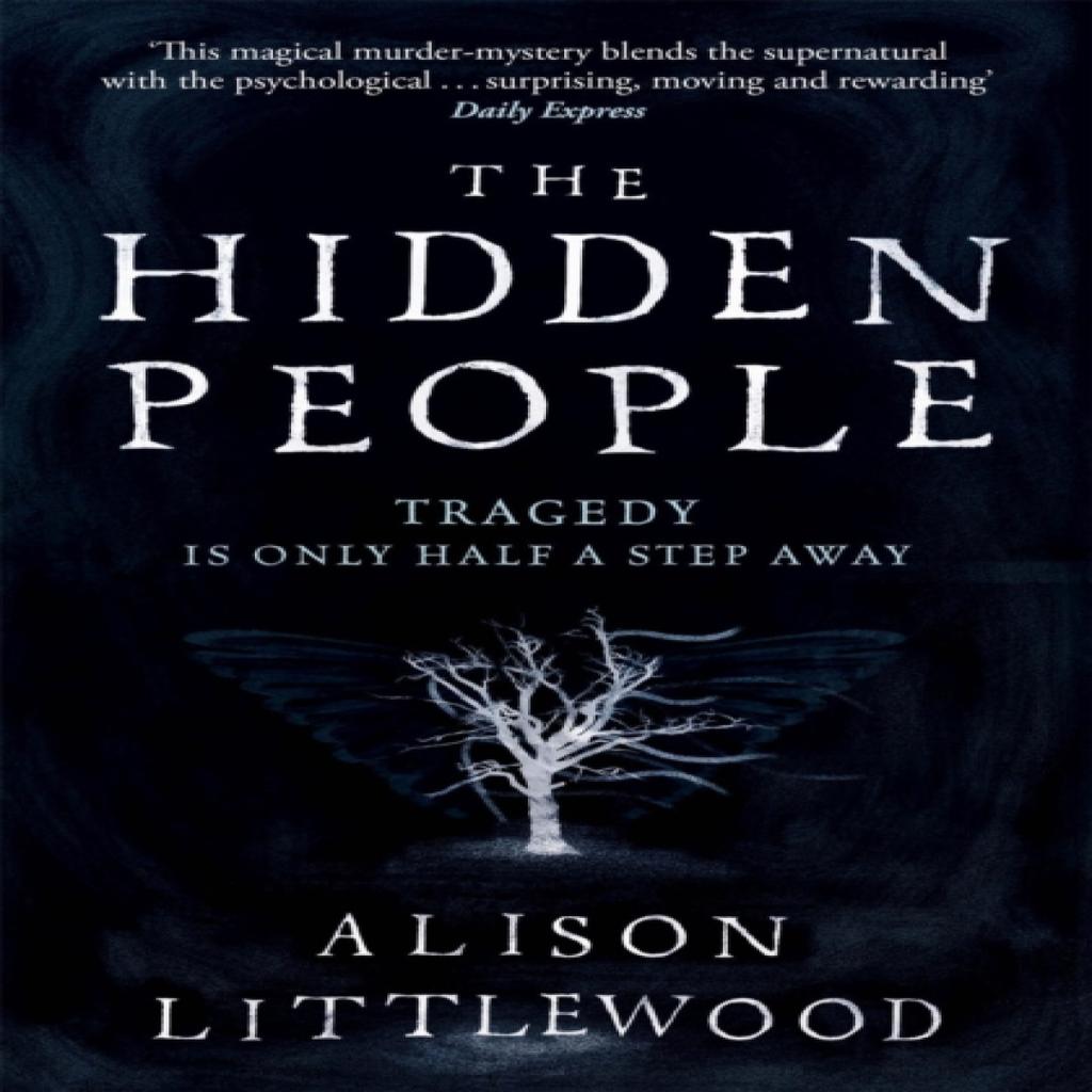 The Hidden People by Alison Littlewood Paperback Book 9781786480774