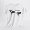 Skateboard SKATE T-Shirt Unisex T-Shirt