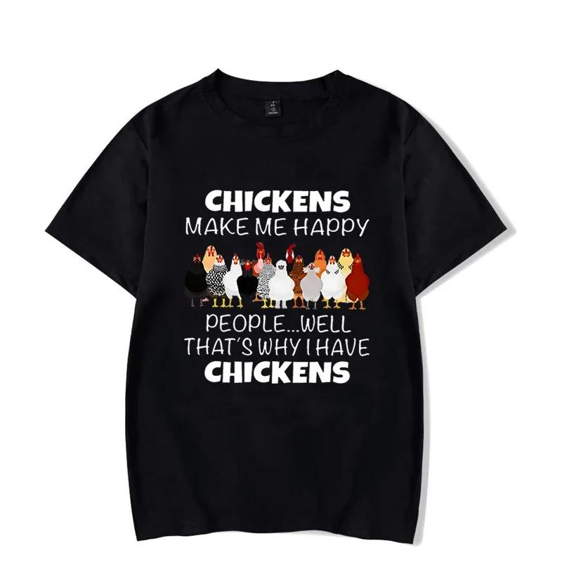 Men's T-shirt Chickens Make Me Happy People Well That's Why I Have Chickens Cartoon T Shirt Graphic Oversized Men Women Tshirt