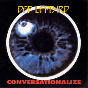 

CD DEF LEPPARD - Conversationalize 4029 Baktabak 1992 UK Rock Used
