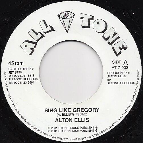 

7-дюймовая пластинка ALTON ELLIS Sing Like Gregory AT7003 All Tone 2001 UK Reggae Ska Dub Б/у