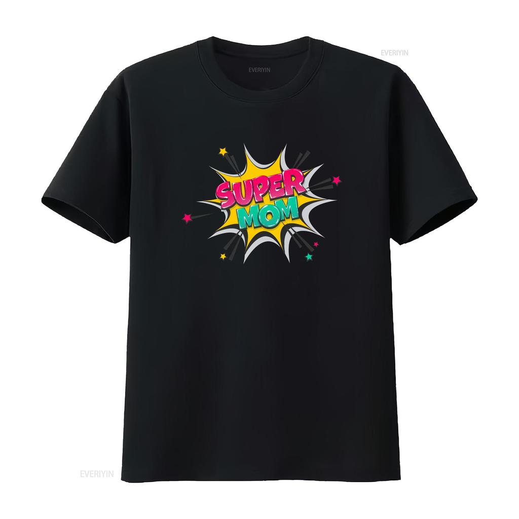 Super Mom Funny Mama T Shirt for Mothers Best Cute Perfect Birthday or Mothers Day Present vintage Washed Unisex Breathable