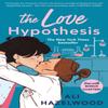 The Love Hypothesis by Ali Hazelwood Paperback Book 9781408725764