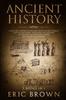 The Ancient History : A Concise Overview of Ancient Egypt Ancient Book