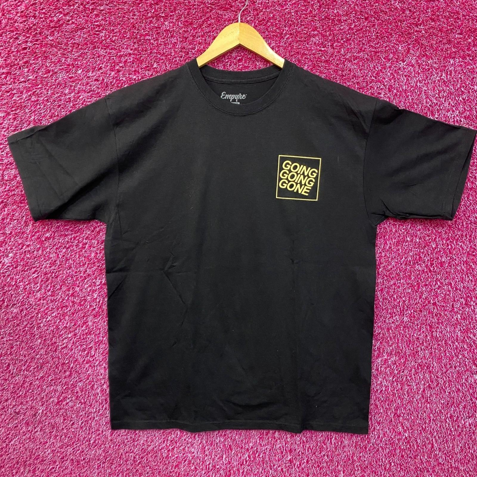 Empyre Going Going Gone T-shirt XL XL
