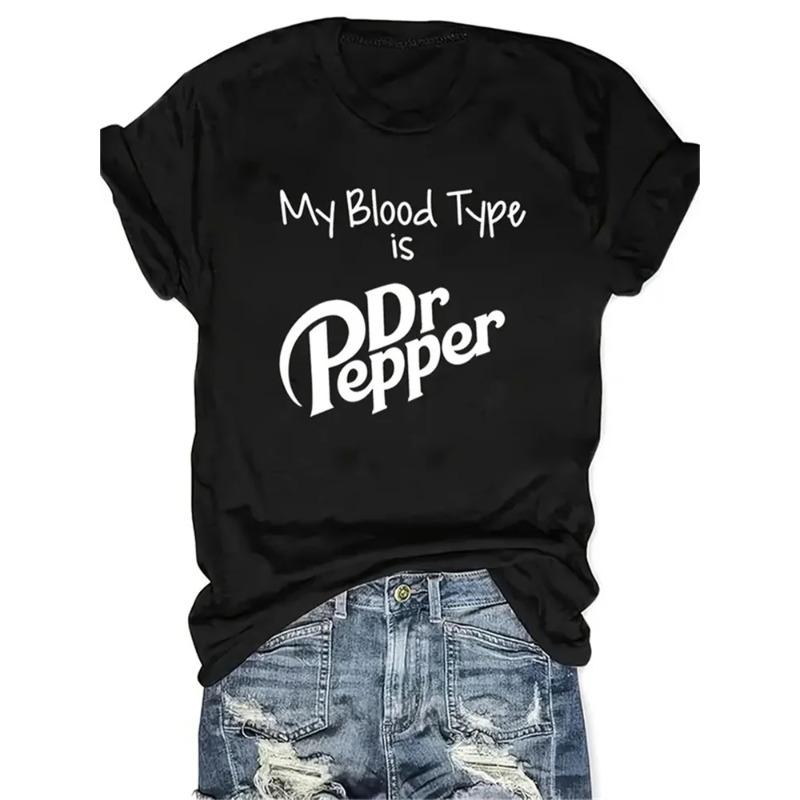 Моя группа крови Dr Pepper Принт Полиэстер Дышащая футболка С круглым вырезом Повседневные футболки для женщин Оверсайз футболка S