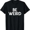 Changes In Latitudes, Changes In Attitudes T-Shirt