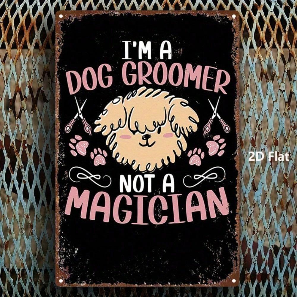 Vintage Dog Grooming Metal Sign 8x12 Inch Wall Art Bar Bedroom Restaurant Decor