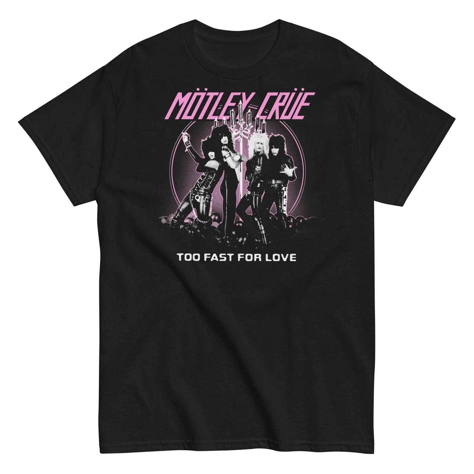 Motley Crue - Too Fast for Love T Shirt XXXXL