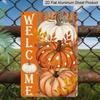 2D Flat Welcome Pumpkin Autumn Maple Leaf Vintage Metal Sign - 8.0x12.0inch Aluminum Wall Art, Fall Farmhouse Front Porch Decor, Pre-Drilled Holes