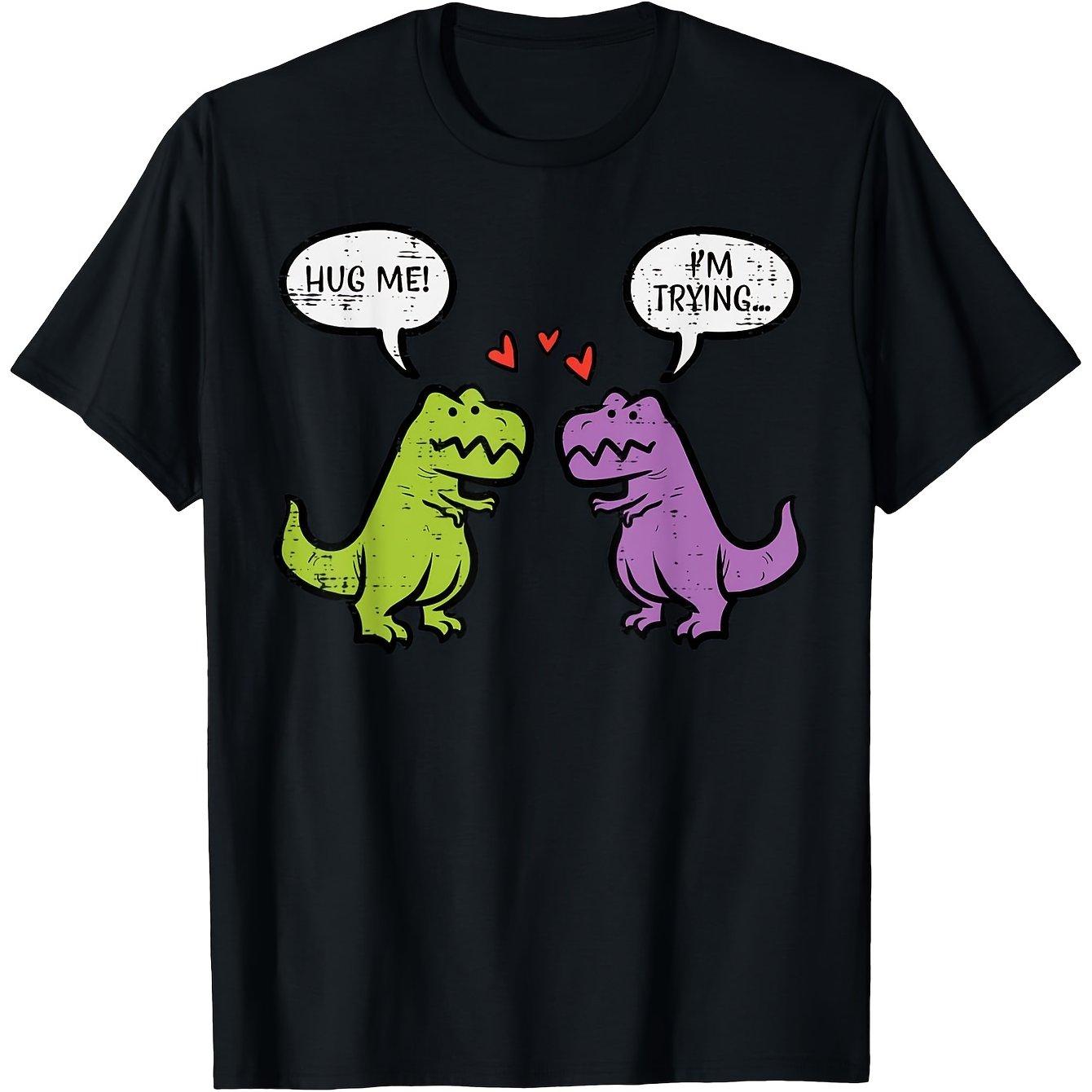 Funny T-Rex Hug Me I m Trying Graphic Tee Breathable Cotton Casual T-Shirt for Men Women S