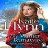 The Winter Runaway by Katie Flynn Hardback Book 9781529902846