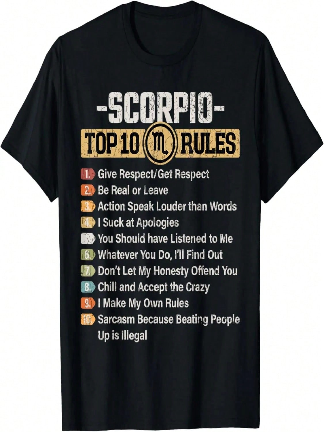 Zodiac Sign Funny Top 10 Rules Of Scorpio Graphic T-Shirt S разноцветный