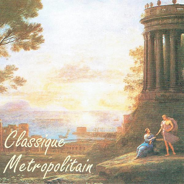 

CD VARIOUS - Classique Metropolitain CDCM21 Classique Mtro France Classical Used