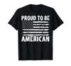 Stolzes amerikanisches Stolz darauf, amerikanisch zu sein Stolz 4. Juli T-Shirt für Damen Kinder Männer