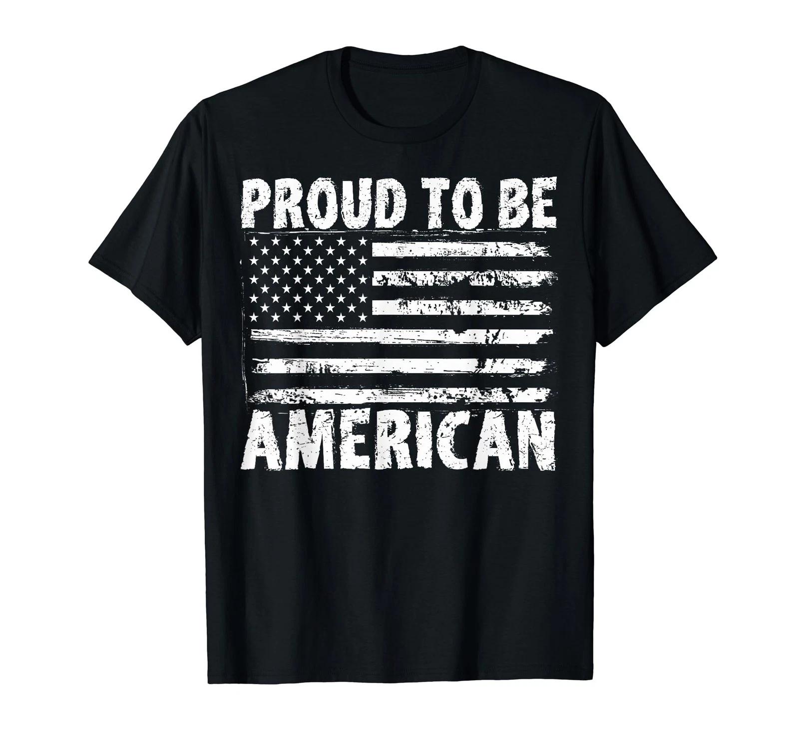 Proud American Proud To Be American Pride July 4th T-Shirt for Women Kids Men L