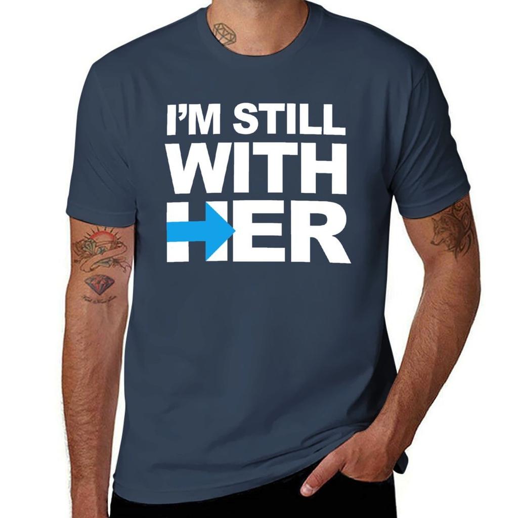 Im Still With Her Tshirt Stylish Print Short Sleeve Tee