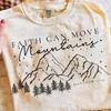 Faith Can Move Mountains PNG, Christian Sublimation, Matthew 17:20 Quote, Mountain Pine Tree Clipart, Scripture T-Shirt Design Download
