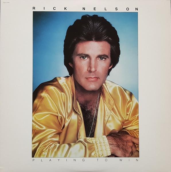 

LP Record RICK NELSON - Playing To Win SOO12109 CAPITAL RECORDS 1981 US Rock Used