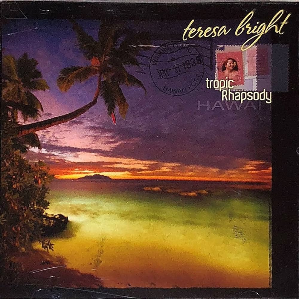 

LP Record TERESA BRIGHT Tropic Rhapsody AGS092 ALOHA GOT SOUL 2025 US World Music