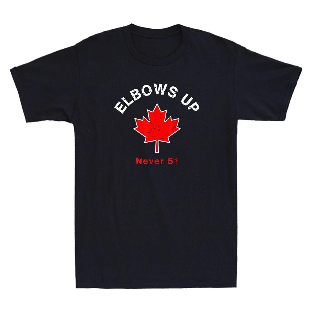 Men s and Women s T-shirts Canada Elbows Up Never 51 Canada Flag Canadian Pride L
