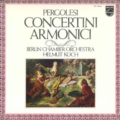 LP Schallplatte BERLINER KAMMERORCHESTER, HELMUT KO - Pergolesi Concertini Armonici PC1846 PHILIPS 1976 Japan Klassisch Gebraucht