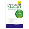 Portuguese Grammar You Really Need To Know (Teach Yourself Language)