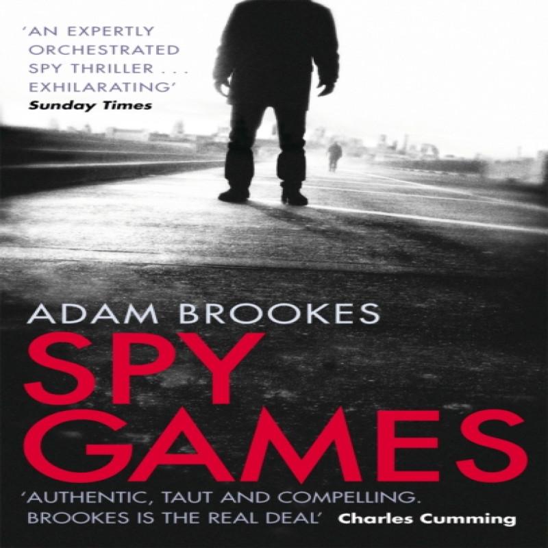 Spy Games by Adam Brookes Paperback Book 9780751552539