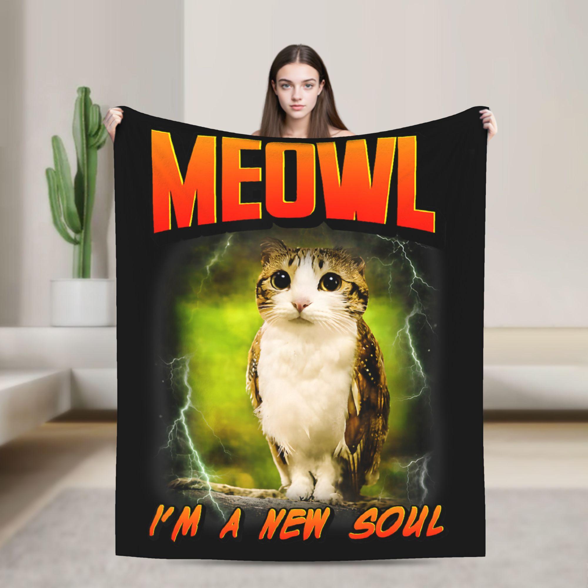 Warm Soft Blanket Girls Boys Im A New Soul Meowl Cat Owl Meme Memes Cursed Meme Throw Blanket Flannel Bedspread For Couch Bed 75x100cm (30x40inch)