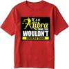 Black Summer For Men Tshirt Its A Libra Thing You Wouldnt Understand Short Sleeve Cotton Crew Neck Tee Shirt