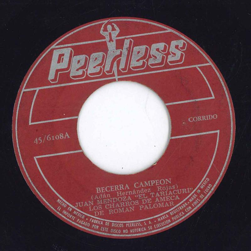 

7inch Record JUAN MENDOZA Becerra Campeon 456108 PEERLESS US Latin Used