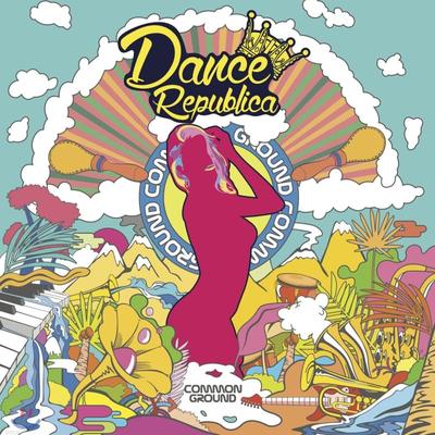 Common Ground 4. Album - Dance Republica
