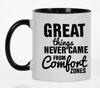 Inkdotpot Great Things Never Came From Comfort Zones 11Oz Ceramic  Coffee  Mug Inspirational Quotes Gift For Employee Boss Coworkers