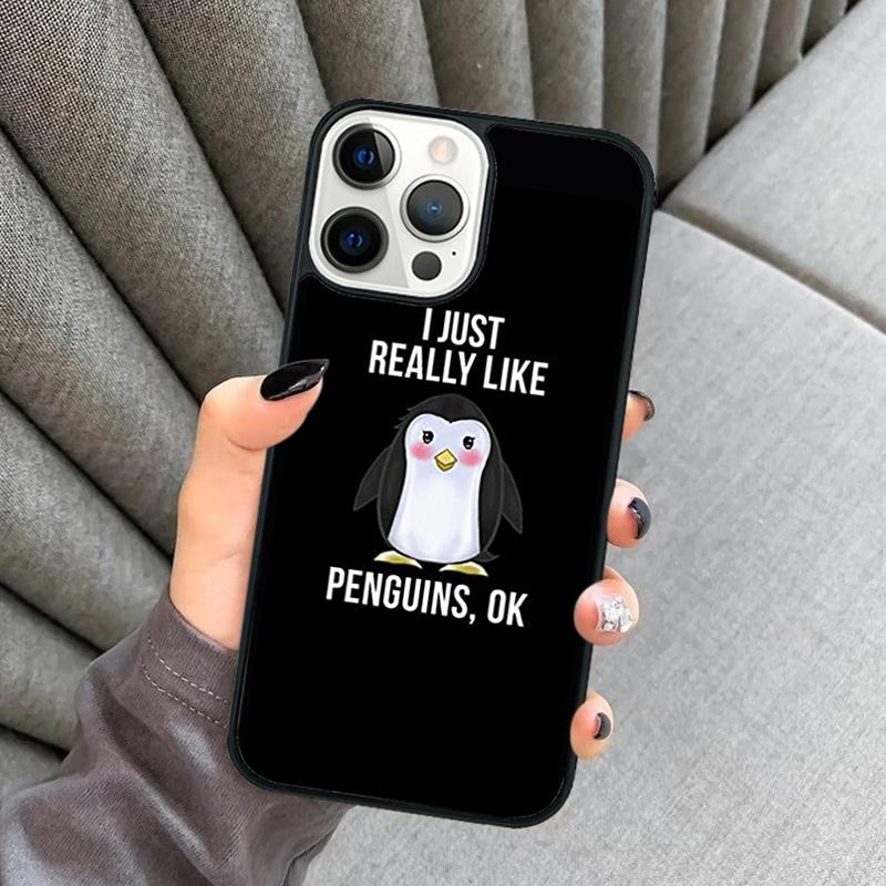

I Just Really Like Penguins OK Phone Case For iPhone 17 Air 16 16e 15 13 14 Pro Max 11 12 Plus 2022 MAX Shell Cover iPhone 14