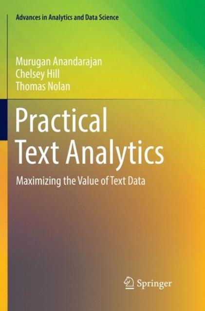The Practical Text Analytics : Maximizing the Value of Text Data : 2 Book