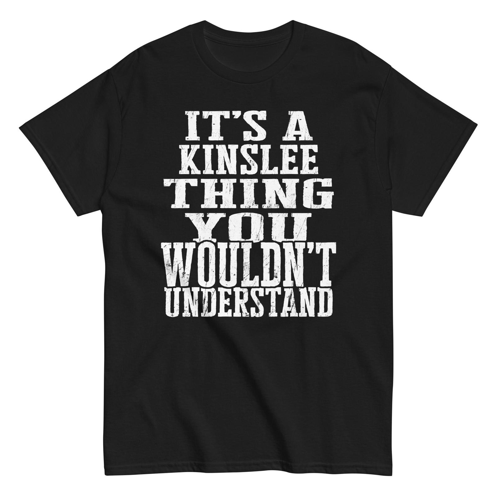 

Its a Kinslee Thing Family Reunion First Last Squad Name T Shirt 5XL різнокольоровий